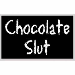 Chocolate Slut - Sticker