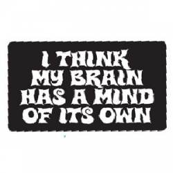 Mind of Its Own - Sticker