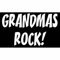 Grandmas Rock - Vinyl Sticker