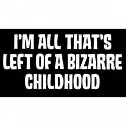 Bizarre Childhood - Sticker