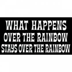 Stays Over Rainbow - Sticker