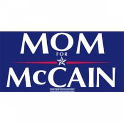 Mom For McCain - Bumper Sticker