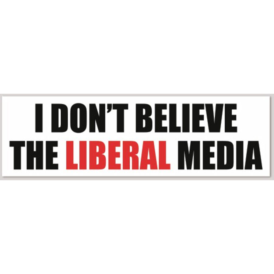 Don't Believe Liberal Media - Sticker
