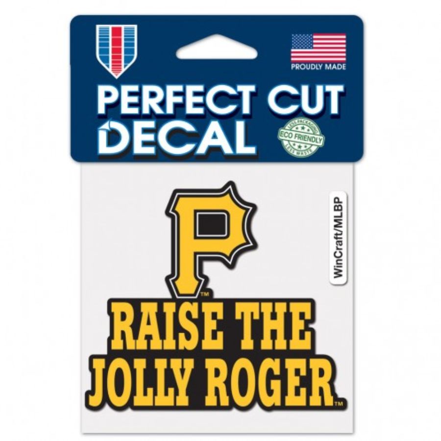 Pittsburgh Pirates Raise The Jolly Roger Slogan - 4x4 Die Cut Decal