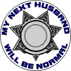 7 Point Star My Next Husband Will Be Normal - Decal