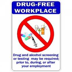 Drug Free Workplace With Slash - Vinyl Sticker