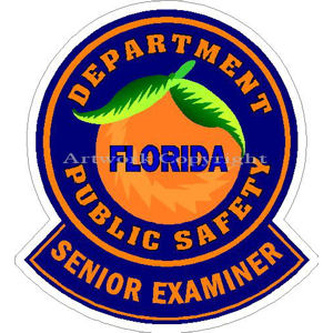 Florida Department of Public Safety Senior Examiner - Sticker