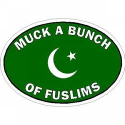 Much A Bunch Of Fuslims Vinyl Sticker