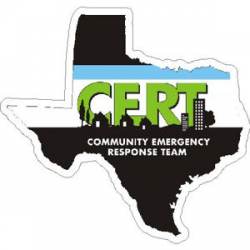 Texas CERT Community Emergency Response Team - Vinyl Sticker