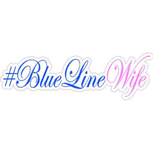 #BlueLineWife Script - Sticker