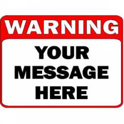 Custom Red Warning Message - Sticker