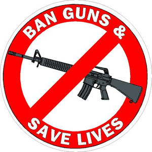 Ban Guns Save Lives Ar Sticker At Sticker Shoppe