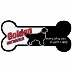 Golden Retriever, Everything Else Is Just A Dog - Bone Magnet