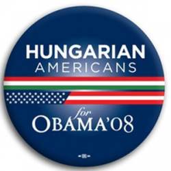 Hungarian Americans for Barack Obama - Button