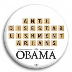 Antidisestablishmentarians for Obama - Button