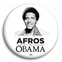 Afros for Obama - Button