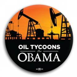 Oil Tycoons for Obama - Button
