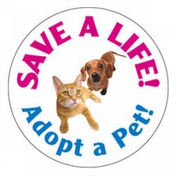 Save A Life Adopt A Pet White - Circle Magnet