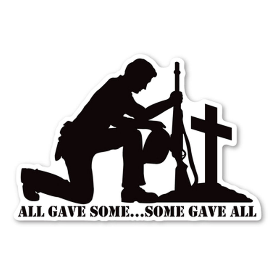 All Gave Some...Some Gave All - Vinyl Sticker at Sticker Shoppe