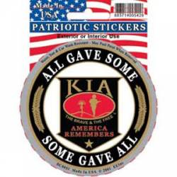 KIA All Gave Some Some Gave All - Prismatic Round Sticker