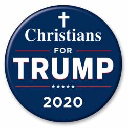 Christians For Trump 2020 - Campaign Button