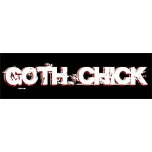 Goth Chick - Bumper Sticker