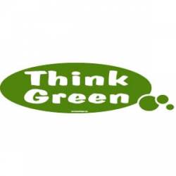 Think Green - Bumper Sticker