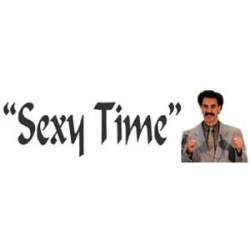 Sexy Time - Bumper Sticker