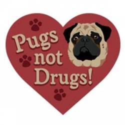 Pugs Not Drugs - Heart Magnet