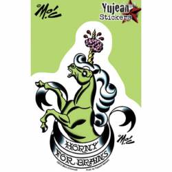 Horny For Brains - Vinyl Sticker