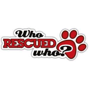Who Rescued Who? - Shape Magnet