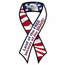 Land Of The Free Because Of The Brave - Ribbon Magnet
