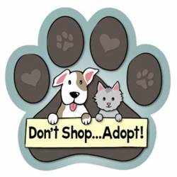 Don't Shop, Adopt - Paw Magnet