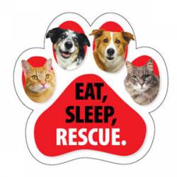 Eat, Sleep, Rescue. - Paw Magnet