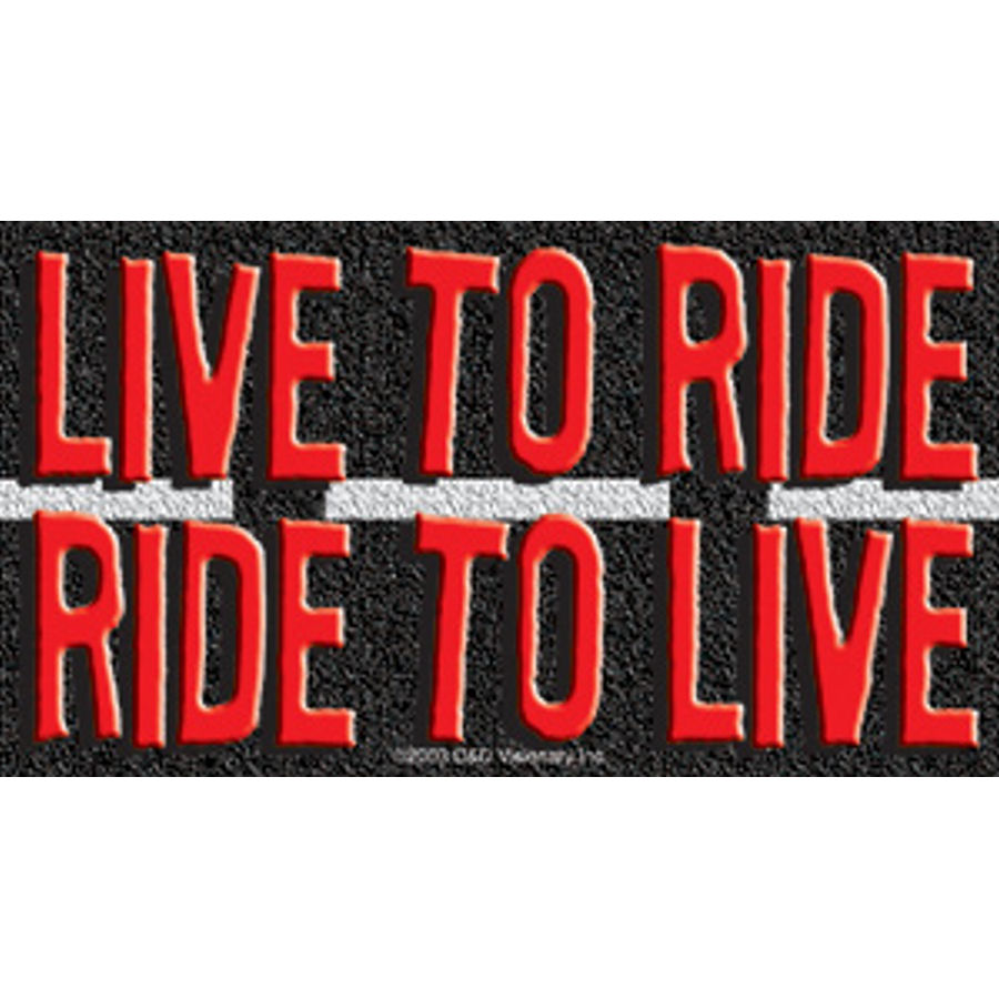 Live To Ride Ride To Live - Vinyl Sticker