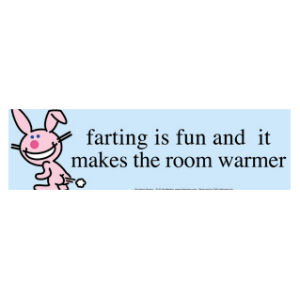Happy Bunny Farting Is Fun - Vinyl Sticker