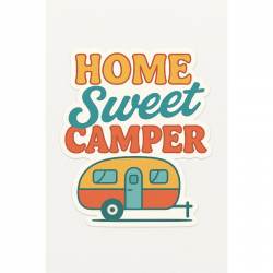 Home Sweet Camper - Vinyl Sticker