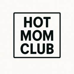 Hot Mom Club - Vinyl Sticker