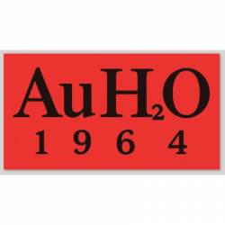 Barry Goldwater AU H20 For 1964 Campaign - Bumper Sticker