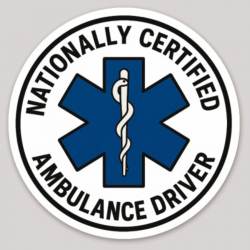 Nationally Certified Ambulance Driver - Vinyl Sticker