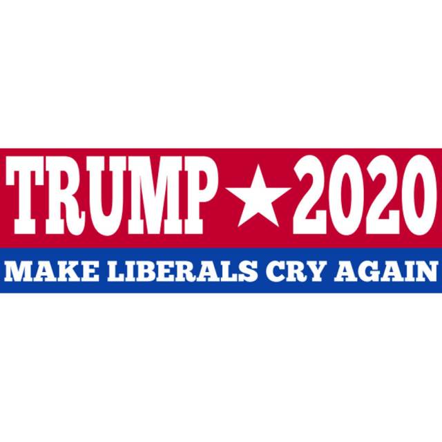 Trump for President 2020 Bumper Sticker Keep Liberals Crying 
