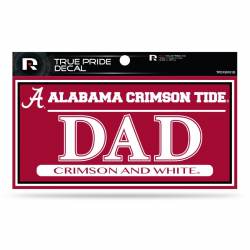 University of Alabama Crimson Tide Dad - 3x6 True Pride Vinyl Sticker