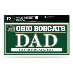 Ohio University Bobcats Dad - 3x6 True Pride Vinyl Sticker