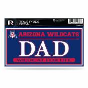University Of Arizona Wildcats Dad - 3x6 True Pride Vinyl Sticker