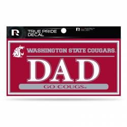 Washington State University Cougars Dad - 3x6 True Pride Vinyl Sticker