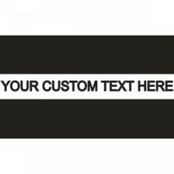 Custom Thin White Line - Sticker
