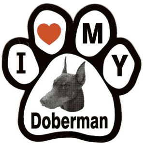 I Love My Doberman - Paw Magnet